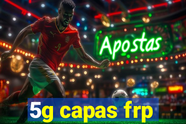 5g capas frp