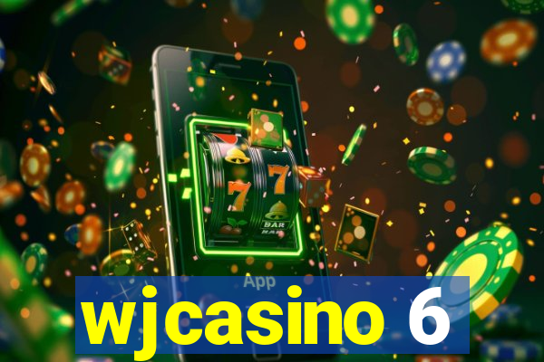 wjcasino 6