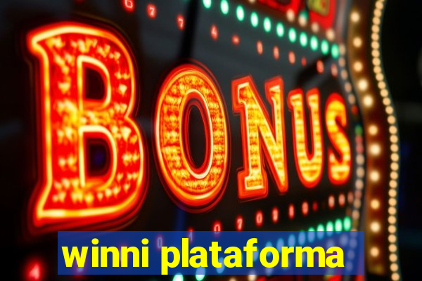 winni plataforma