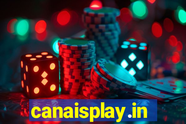 canaisplay.in
