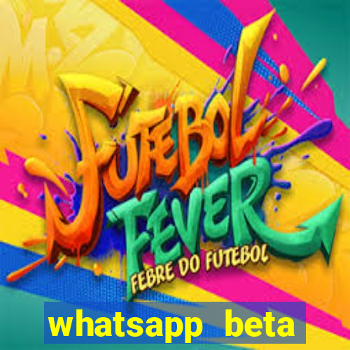 whatsapp beta 3.3.10 instalar