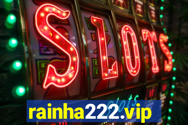 rainha222.vip