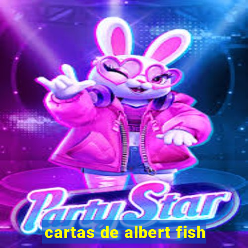 cartas de albert fish