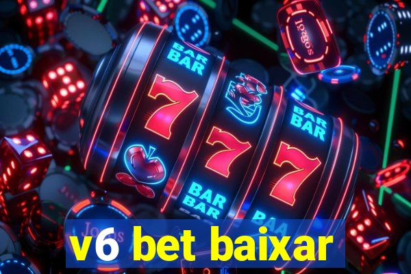 v6 bet baixar