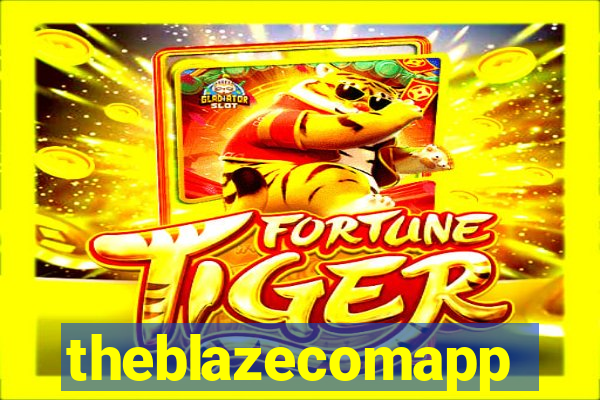 theblazecomapp
