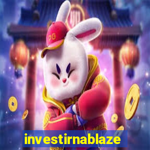 investirnablaze