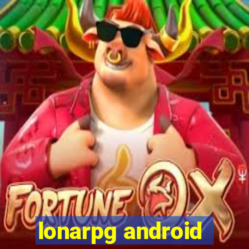 lonarpg android