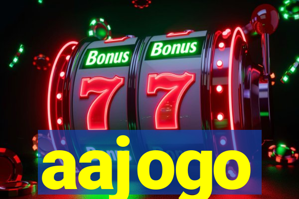 aajogo