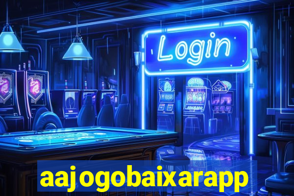 aajogobaixarapp