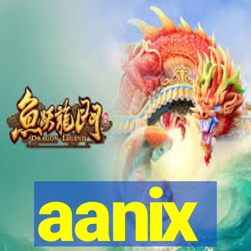 aanix