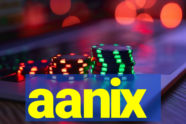 aanix