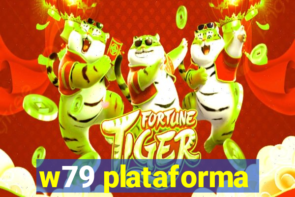 w79 plataforma
