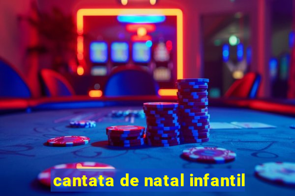 cantata de natal infantil
