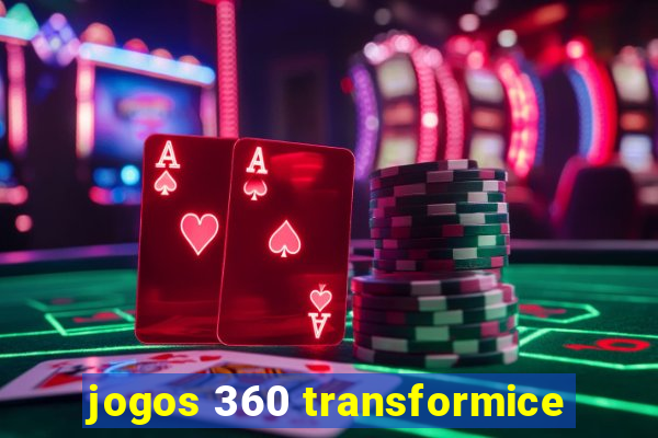 jogos 360 transformice