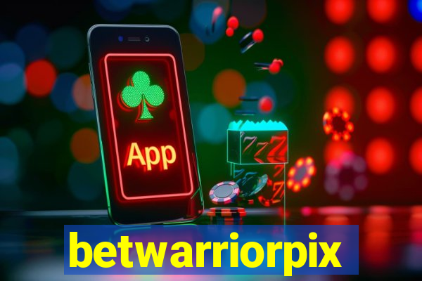 betwarriorpix