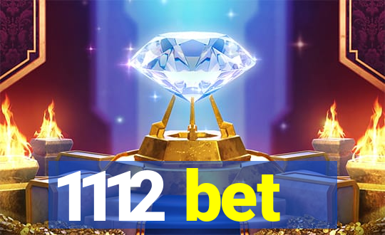 1112 bet