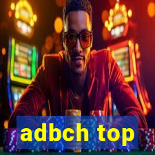 adbch top