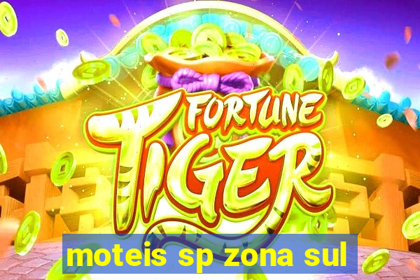 moteis sp zona sul