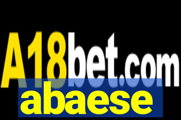 abaese