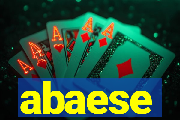 abaese