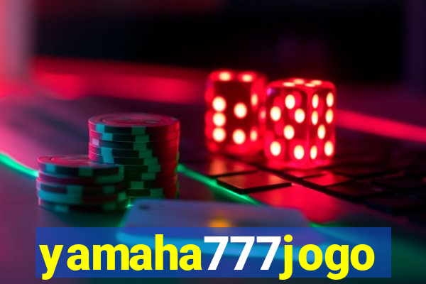 yamaha777jogo