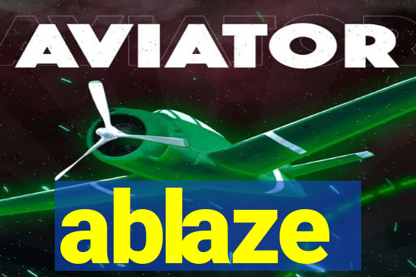 ablaze