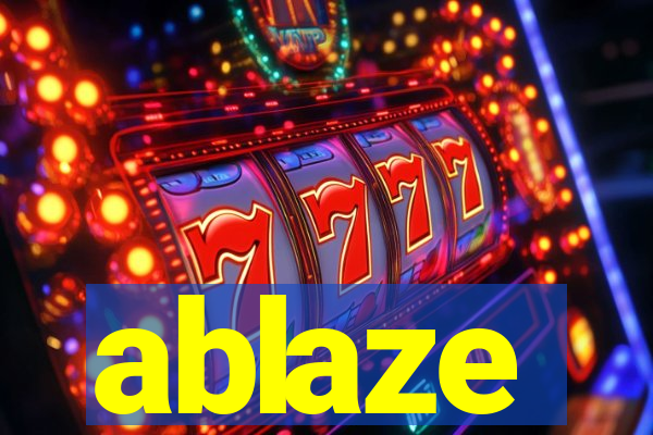 ablaze