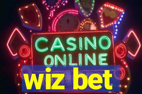 wiz bet