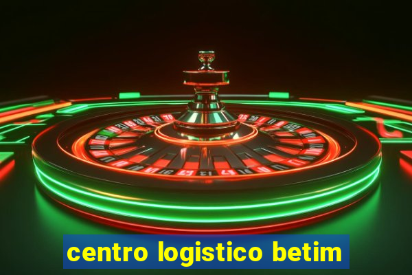 centro logistico betim