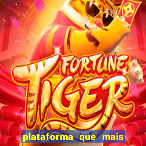 plataforma que mais paga no fortune tiger