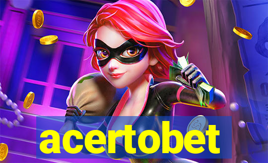 acertobet