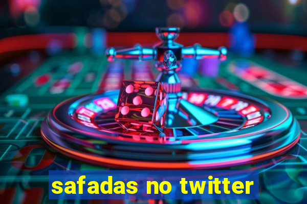 safadas no twitter