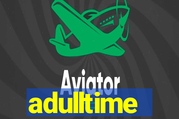 adulltime