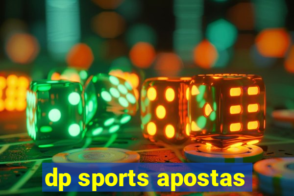 dp sports apostas