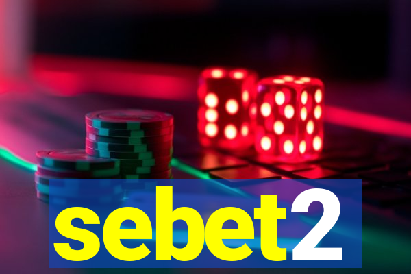 sebet2