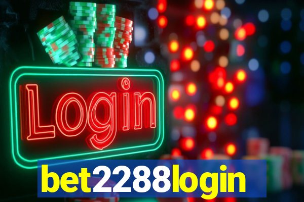 bet2288login