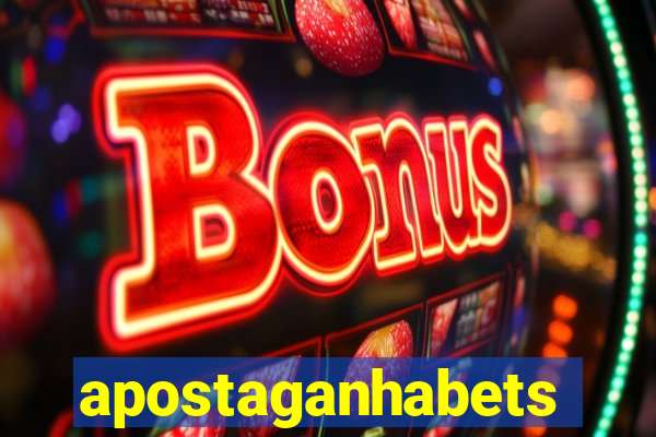 apostaganhabets