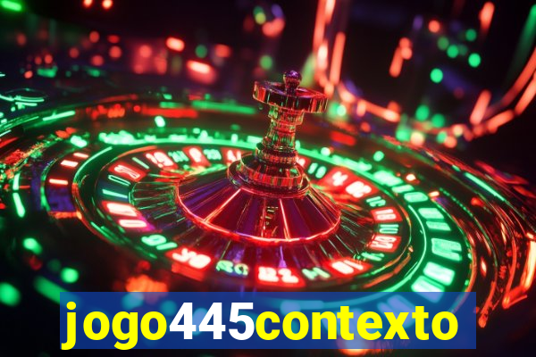 jogo445contexto