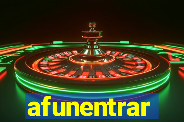 afunentrar