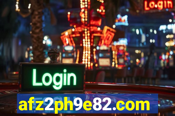 afz2ph9e82.com