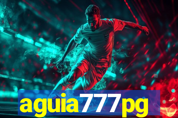 aguia777pg