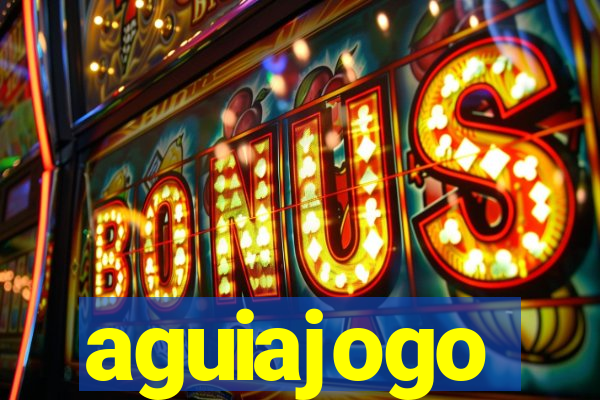 aguiajogo
