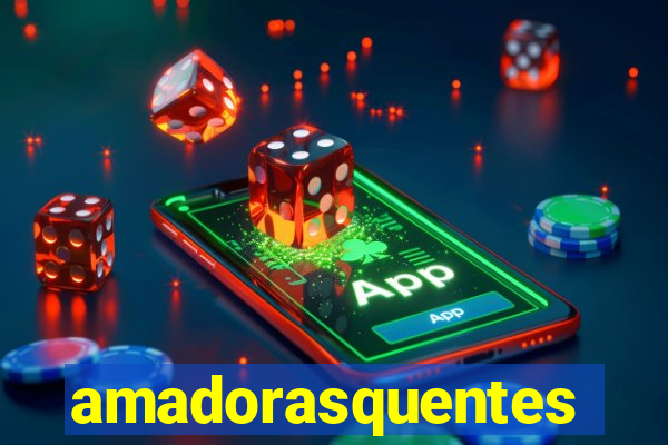 amadorasquentes