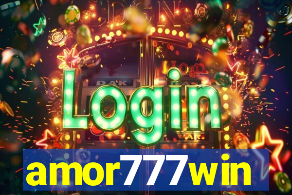amor777win
