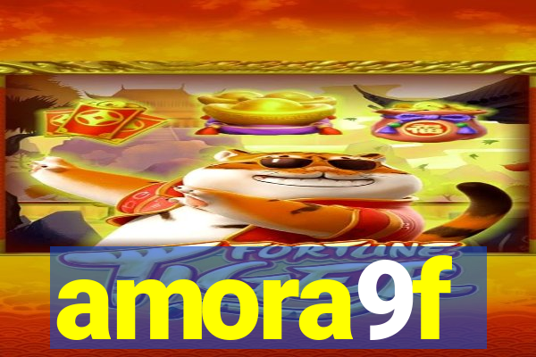 amora9f
