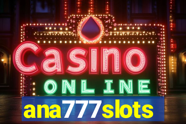 ana777slots