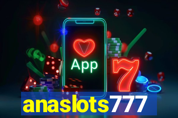 anaslots777