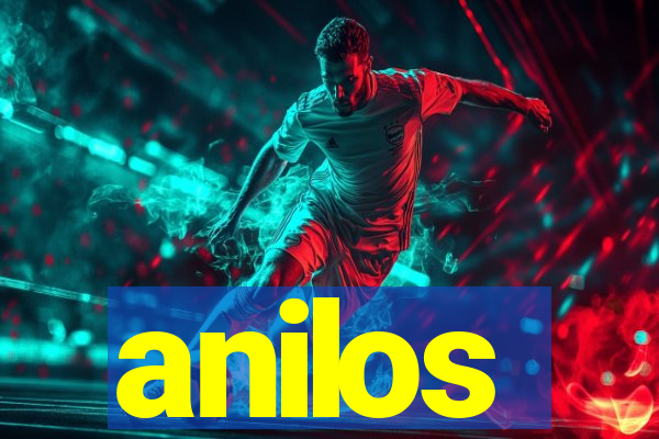 anilos
