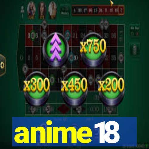 anime18