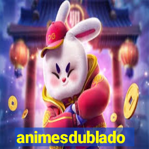 animesdublado